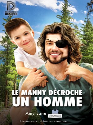 cover image of Le manny décroche un homme